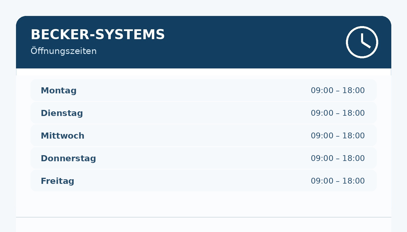 Öffnungszeiten BECKER-SYSTEMS